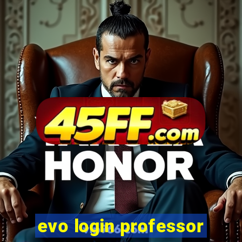 evo login professor